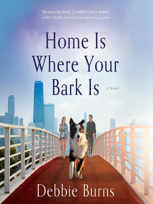 cover image of Home Is Where Your Bark Is